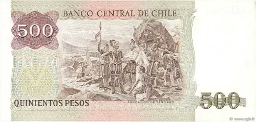 500 Chilean Peso Banknote (Pedro de Valdivia) First Issued 1977 Front Accepted For Exchange