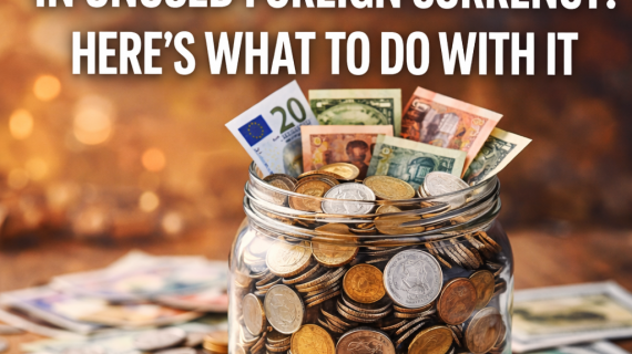 What to do with Leftover Currency