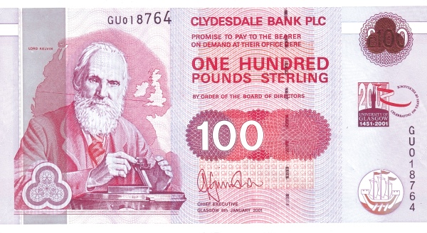 100 Pounds Sterling GBR Banknote (Clydesdale Bank Issue) 2001